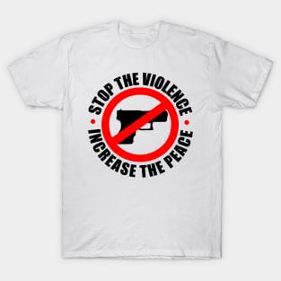 stop the violence T-Shirt